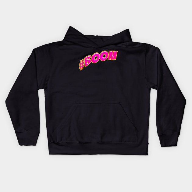 #BOOM 2 Kids Hoodie by SkyBacon